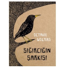 Sığırcığın Şarkısı