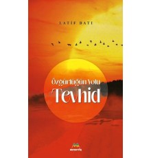 Özgürlüğün Yolu Tevhid
