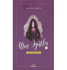 Altın Öğütler 3