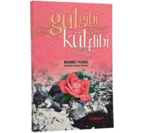 Gül Gibi Kül Dibi Gül Gibi Kül Dibi