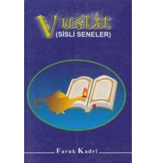 Vuslat / Sisli Seneler