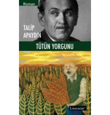 Tütün Yorgunu