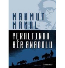 Yeraltında Bir Anadolu