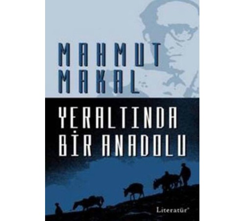 Yeraltında Bir Anadolu