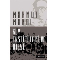Köy Enstitüleri ve Ötesi