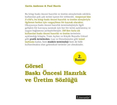 Görsel Baskı Öncesi Hazırlık ve Üretim Sözlüğü