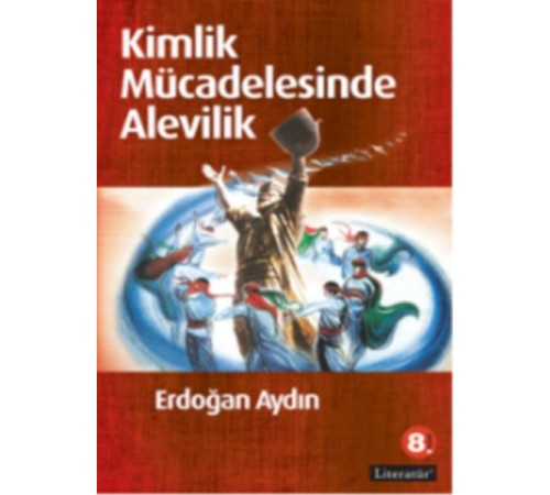 Kimlik Mücadelesinde Alevilik