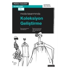 Moda Tasarımında Koleksiyon Geliştirme