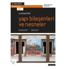 İç Mimarlıkta Yapı Bileşenleri ve Nesneler