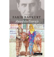 Anadolu Garajı