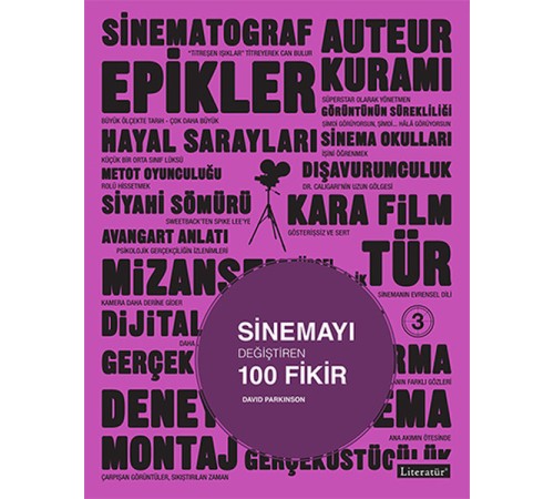 Sinemayı Değiştiren 100 Fikir
