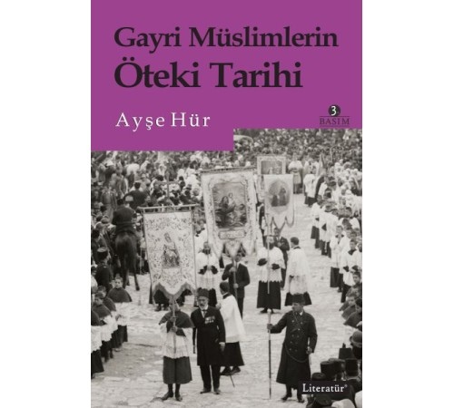 Gayri Müslimlerin Öteki Tarihi