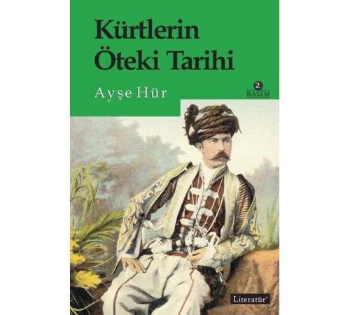 Kürtlerin Öteki Tarihi Kürtlerin Öteki Tarihi