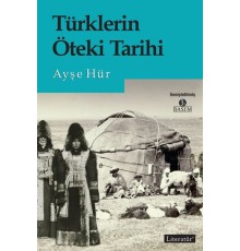 Türklerin Öteki Tarihi