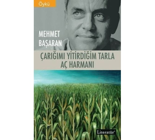 Çarığımı Yitirdiğim Tarla - Aç Harmanı