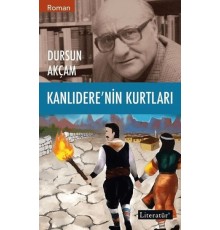 Kanlıdere'nin Kurtları