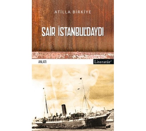 Şair İstanbul’daydı!