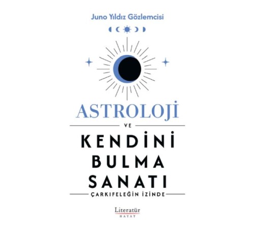 Astroloji ve Kendini Bulma Sanatı