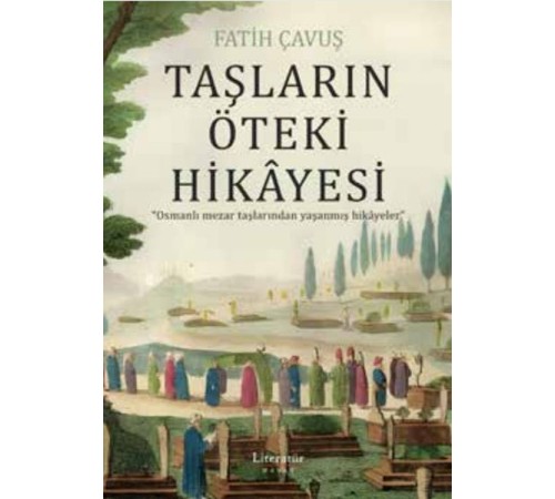 Taşların Öteki Hikâyesi Taşların Öteki Hikâyesi