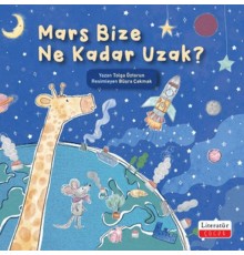 Mars Bize Ne Kadar Uzak?