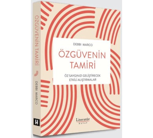 Özgüvenin Tamiri