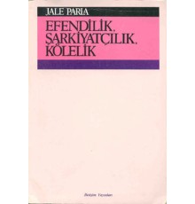 Efendilik, Şarkiyatçılık, Kölelik
