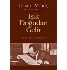 Işık Doğudan Gelir