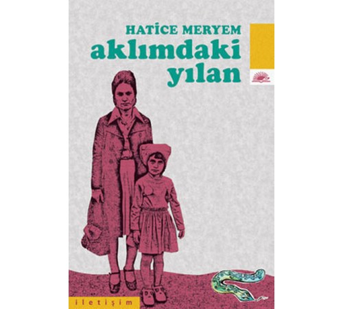 Aklımdaki Yılan