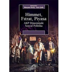Himmet, Fıtrat, Piyasa  AKP Döneminde Sosyal Politika