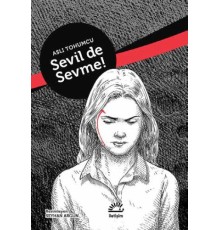 Sevil De Sevme! (Ciltli)