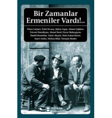 Bir Zamanlar Ermeniler Vardı