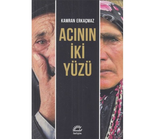 Acının İki Yüzü