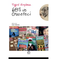 68'li ve Gazeteci
