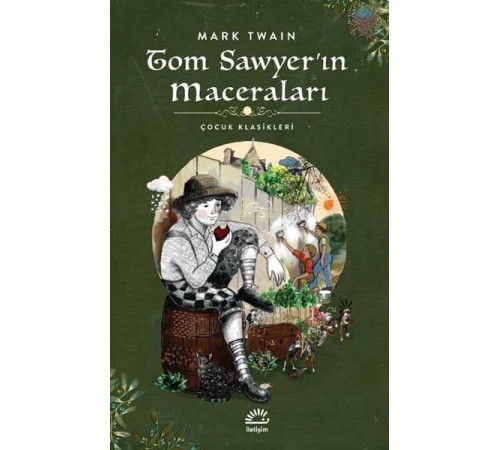 Tom Sawyer'in Maceraları - Çocuk Klasikleri