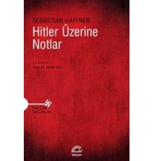Hitler Üzerine Notlar
