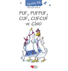 Puf, Pufpuf, Cuf, Cufcuf ve Cino