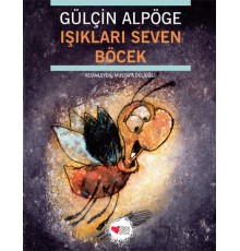 Işıkları Seven Böcek
