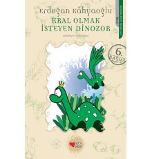 Kral Olmak İsteyen Dinazor
