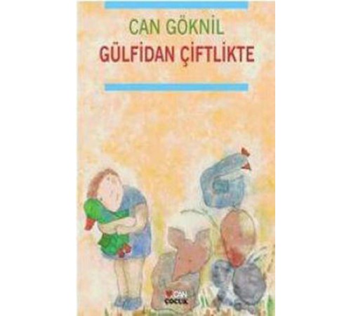 Gülfidan Çiftlikte