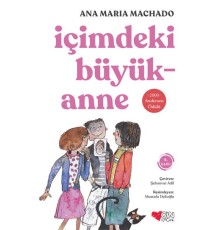 İçimdeki Büyükanne