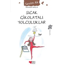 Sıcak Çikolatalı Yolculuklar