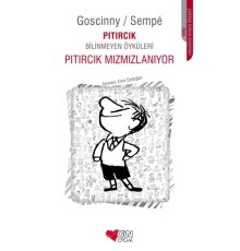 Pıtırcık Mızmızlanıyor / Pıtırcık Bilinmeyen Öyküleri
