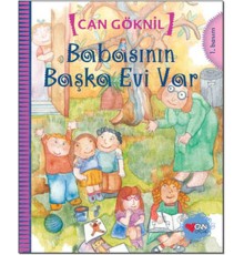 Babasının Başka Evi Var