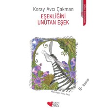 Eşekliğini Unutan Eşek
