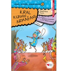 Güzel, Açıkgöz, Cesur Kızlar 03 - Kral Kızının Armağanı