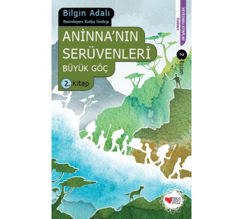 Aninna'nın Serüvenleri / Büyük Göç 2. Kitap