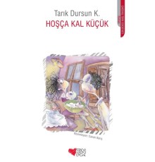 Hoşça Kal Küçük