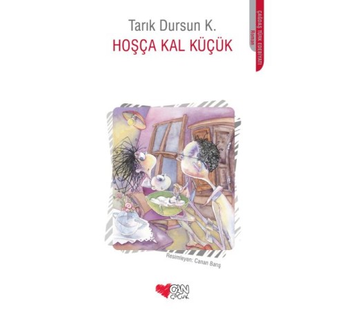 Hoşça Kal Küçük Hoşça Kal Küçük