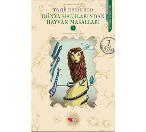 Dünya Halklarından Hayvan Masalları -1 Dünya Halklarından Hayvan Masalları -1
