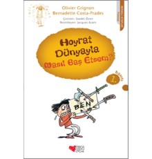 Hoyrat Dünyayla Nasıl Baş Etsem?